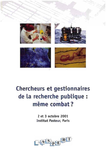 336 Institut Pasteur 2002 Chercheurs gestionnaires  recherche publiq même combat