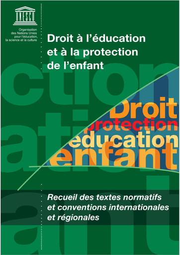 465 UNESCO 2006 Droit à l’éducation  à la protection de l’enfant